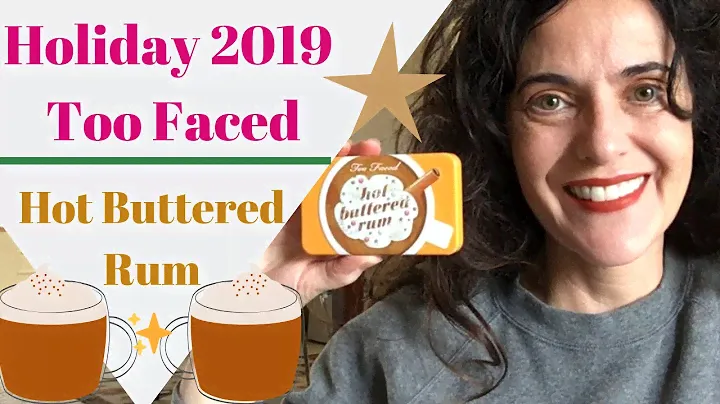 Too Faced Holiday 2019 Hot Buttered Rum palette: swatches/demo/thoughts