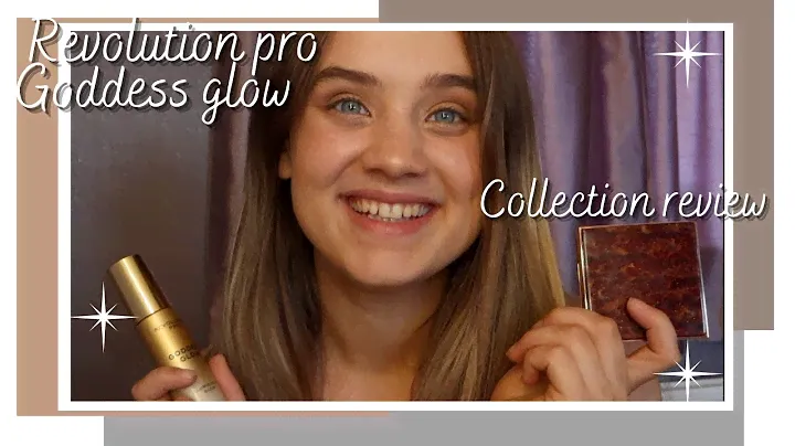 REVOLUTION PRO GODDESS GLOW COLLECTION, REVIEW, TRY OUT